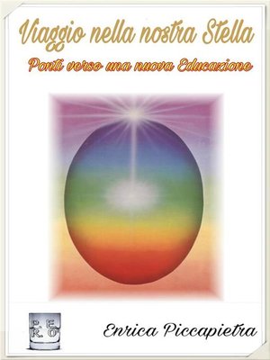 cover image of Viaggio nella nostra stella-- Ponti verso una nuova educazione